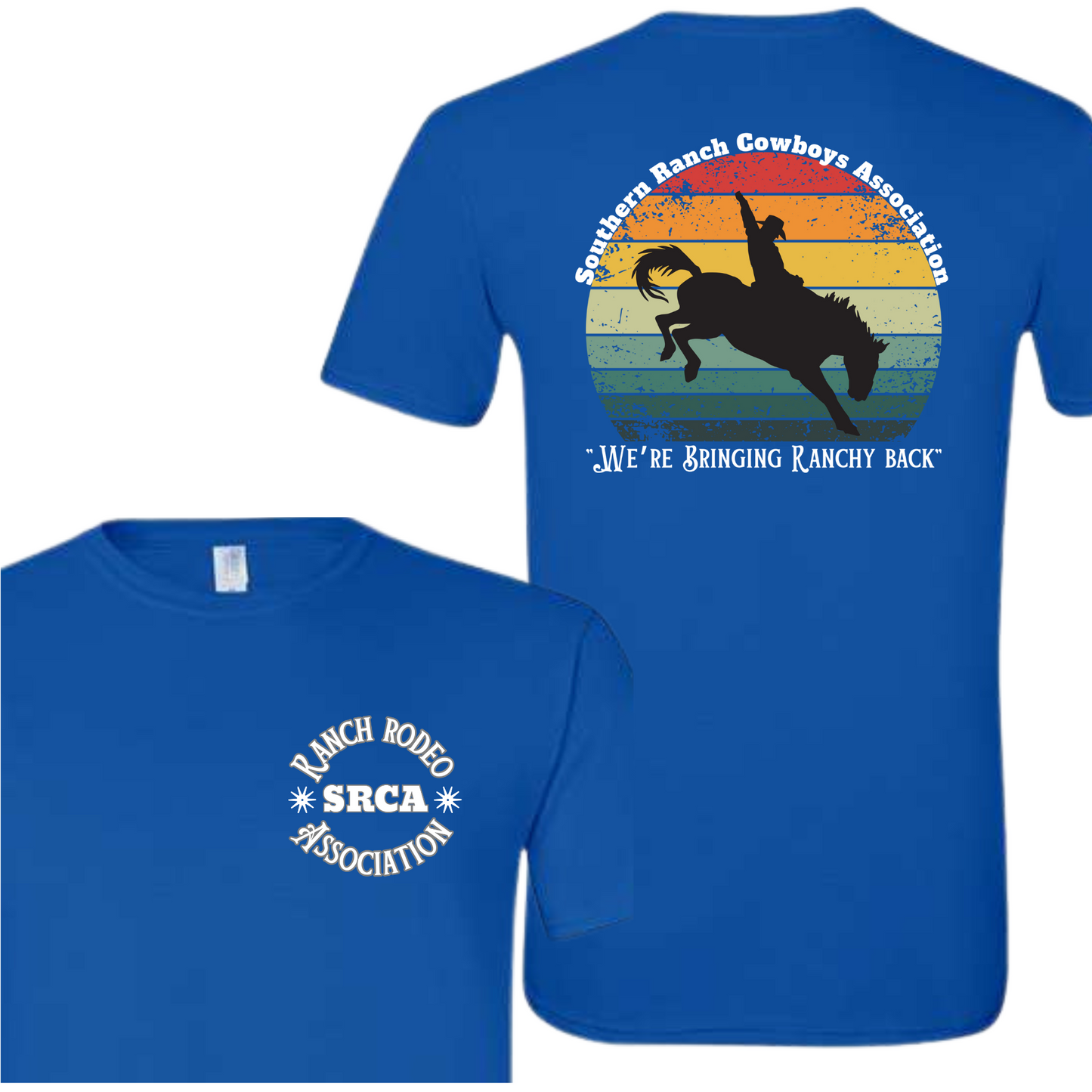 SRCA Bringin' Ranchy Back TShirt