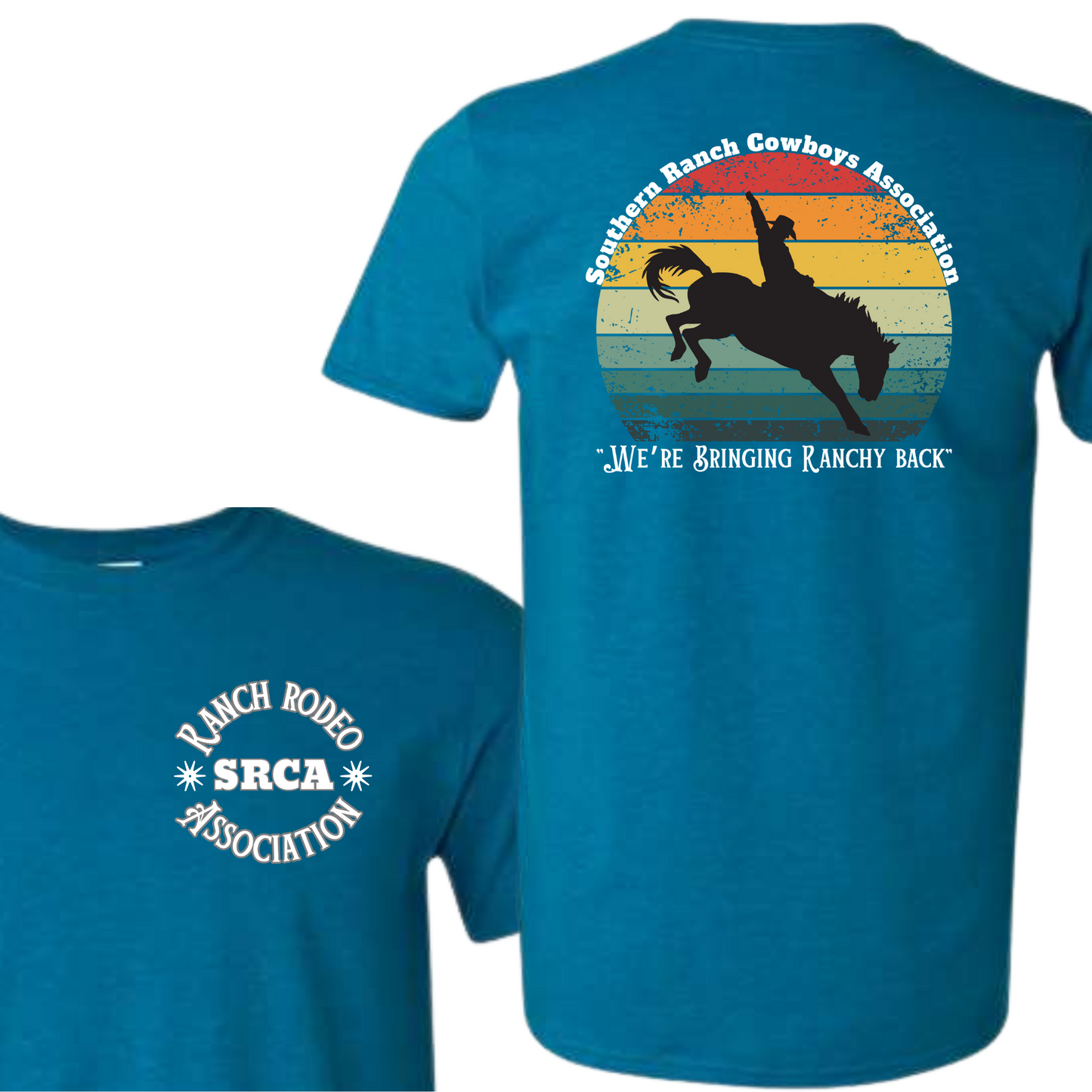 SRCA Bringin' Ranchy Back TShirt